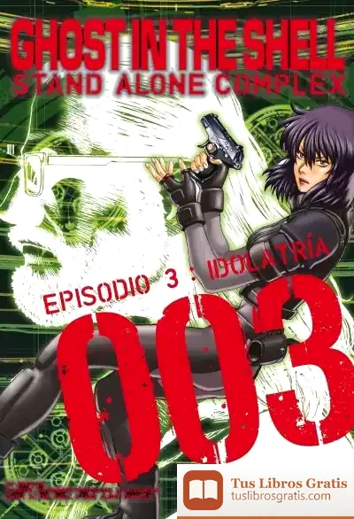 Descargar Ghost In The Shell Stand Alone Complex Nº 03/05