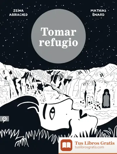 Descargar Tomar Refugio de Mathias Enard