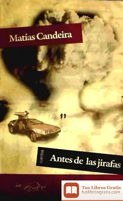 Descargar Antes De Las Jirafas