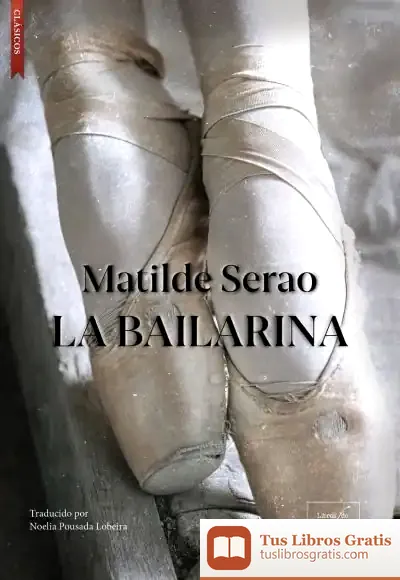 Descargar La Bailarina de Matilde Serao