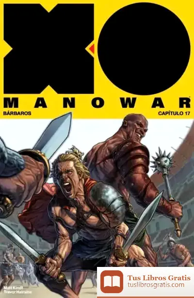 Descargar X-O Manowar 17 de Matt Kindt