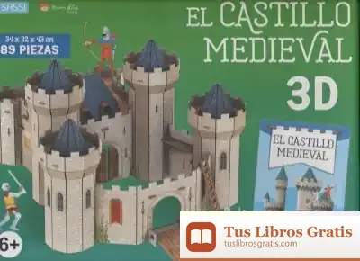 Descargar El Castillo Medieval. 3D Carton. Con Maqueta. Edic. Ilustrado (Español) de Matteo Gaule