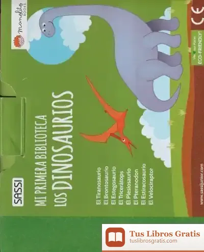 Descargar Los Dinosaurios. Mi Primera Biblioteca. Edic. Ilustrado (Español) de Matteo Gaule