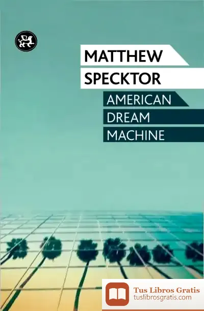 Descargar American Dream Machine