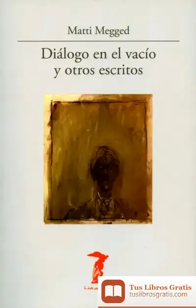 Descargar Diálogo En El Vacío Y Otros Escritos de Carme Riera