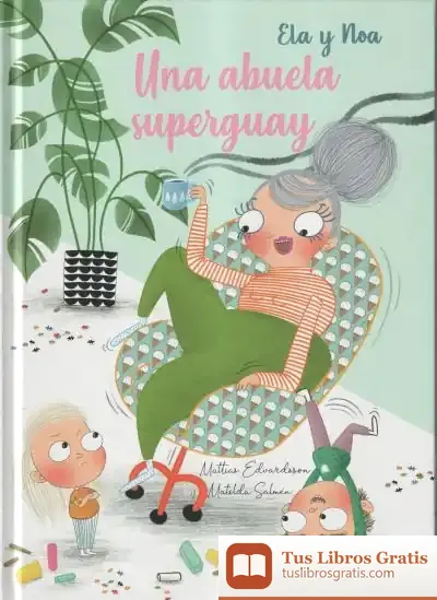 Descargar Una Abuela Superguay
