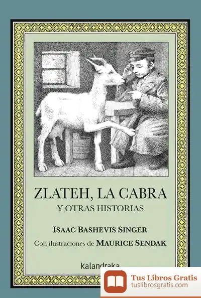 Descargar Zlateh, La Cabra Y Otras Historias
