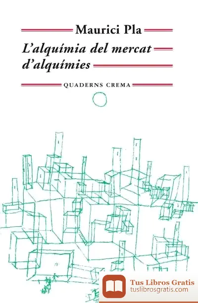 Descargar L’Alquímia Del Mercat D’Alquímies