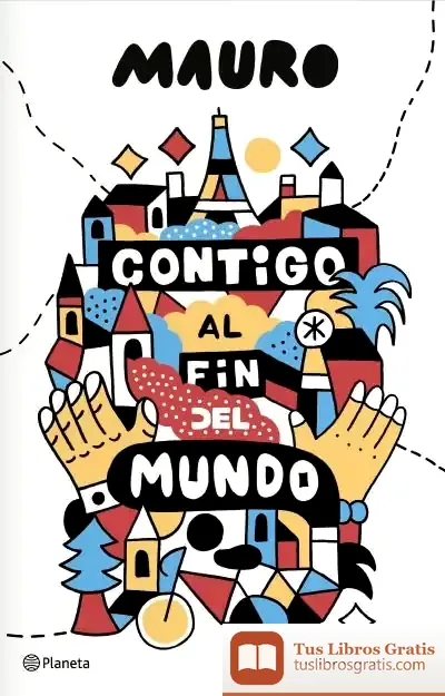 Descargar Contigo Al Fin Del Mundo
