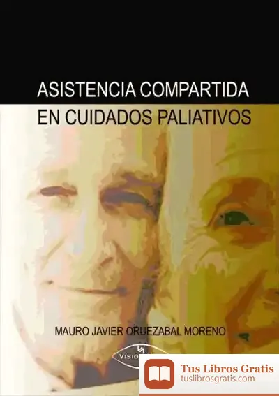 Descargar Asistencia Compartida En Cuidados Paliativos de Igloo Books