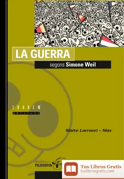 Descargar La Guerra Segons Simone Weil