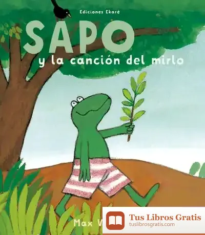 Descargar Sapo Y La Canción Del Mirlo
