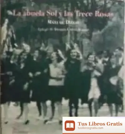 Descargar La Abuela Sol Y Las Trece Rosas
