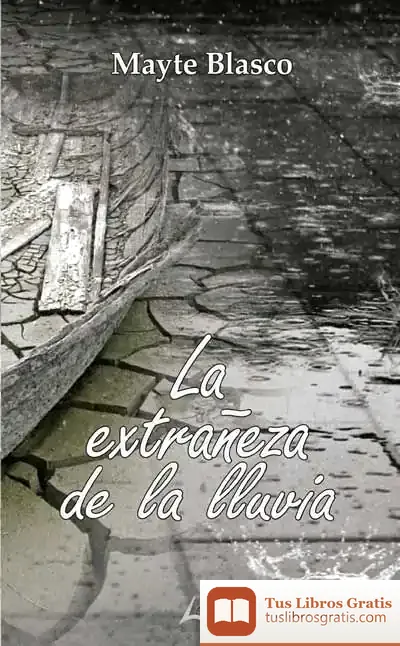 Descargar La Extrañeza De La Lluvia