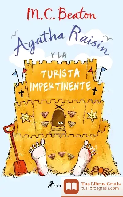 Descargar Agatha Raisin Y La Turista Impertinente (Agatha Raisin 6) de M.c. Beaton
