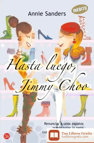 Descargar Hasta Luego Jimmy Choo Fg de Ronald S. Burt