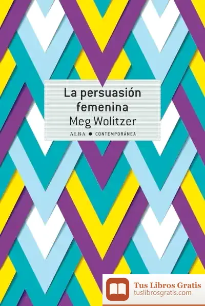 Descargar La Persuasión Femenina