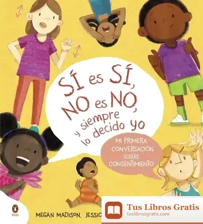 Descargar Sí Es Sí, No Es No Y Siempre Lo Decido Yo