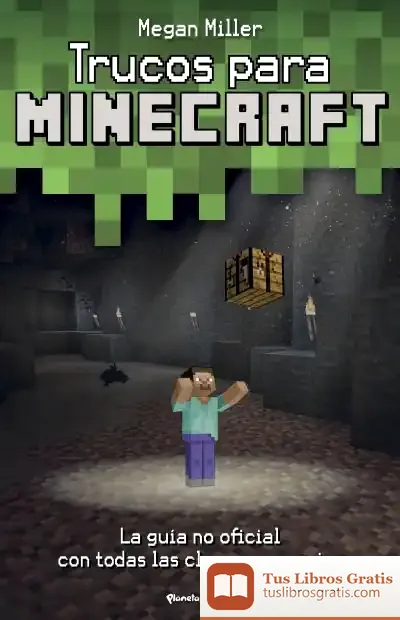 Descargar Trucos Para Minecraft de Megan Miller