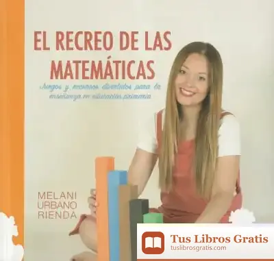 Descargar Recreo De Las Matematicas, El