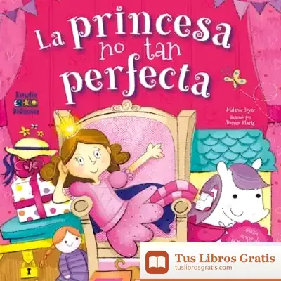 Descargar La Princesa No Tan Perfecta