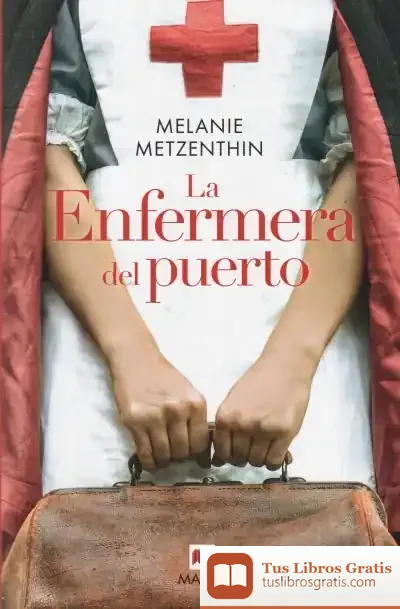 Descargar La Enfermera Del Puerto