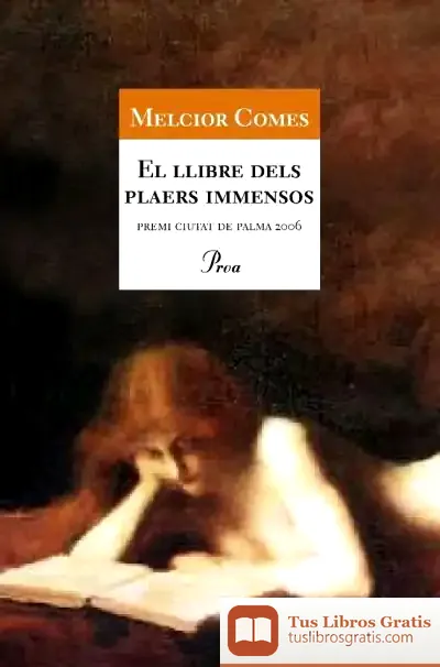 Descargar El Llibre Dels Plaers Immensos