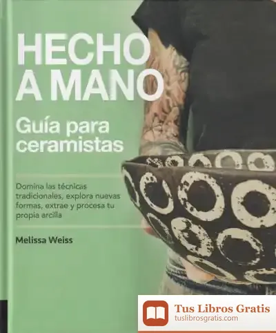 Descargar Hecho A Mano. Guía Para Ceramistas
