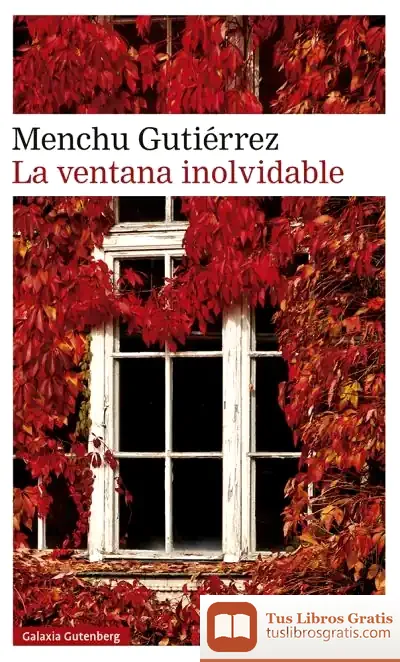 Descargar La Ventana Inolvidable de Menchu Gutiérrez