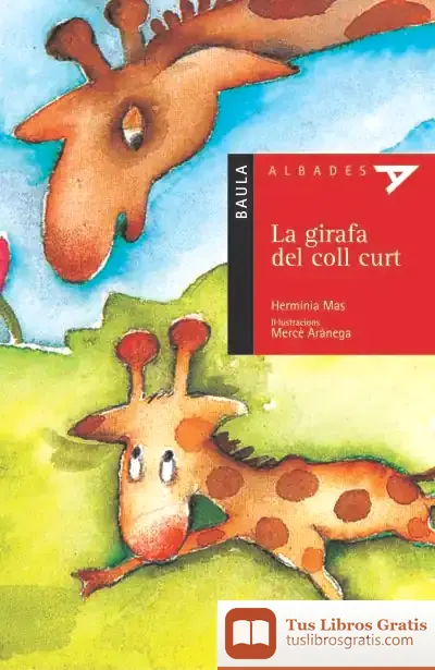 Descargar La Girafa Del Coll Curt