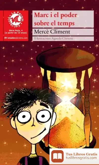 Descargar Marc I El Poder Sobre El Temps