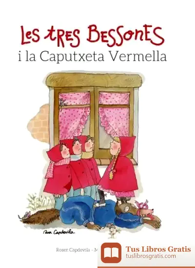 Descargar Les Tres Bessones I La Caputxeta Vermella