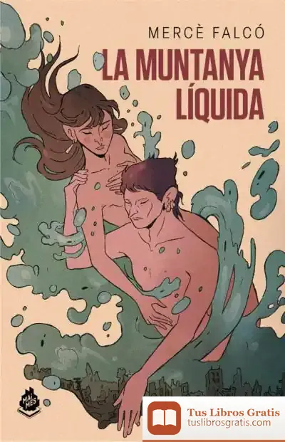 Descargar La Muntanya Líquida