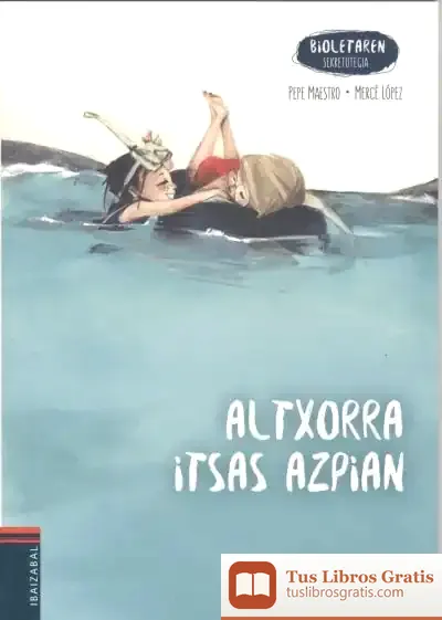 Descargar Altxorra Itsas Azpian