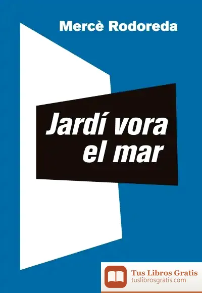 Descargar Jardí Vora El Mar