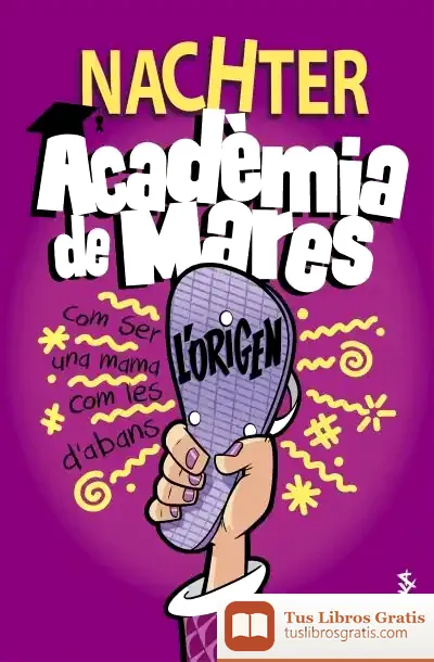 Descargar Acadèmia De Mares: L'Origen
