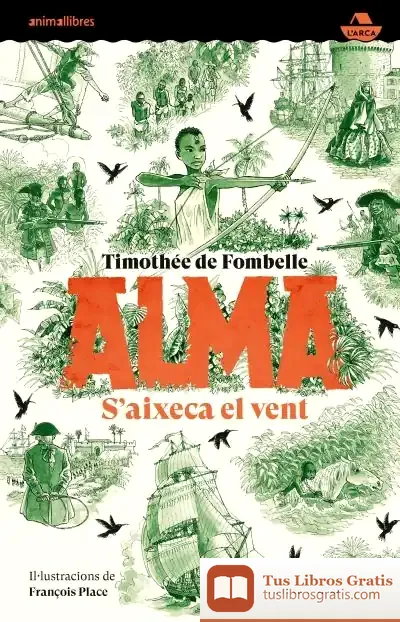 Descargar Alma. S'Aixeca El Vent