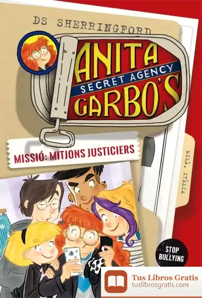 Descargar Anita Garbo 5. Missió: Mitjons Justiciers