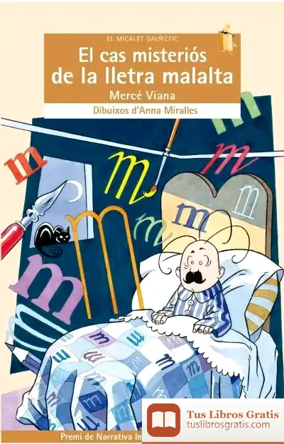 Descargar El Cas Misteriós De La Lletra Malalta