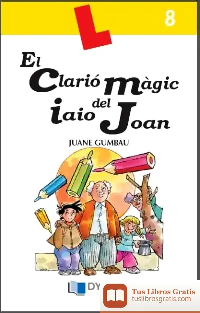 Descargar El Clarió Màgic Del Iaio Joan de Buck Brannaman