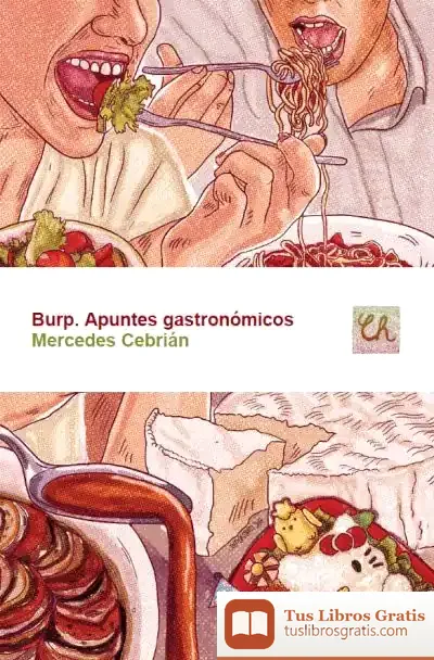 Descargar Burp. Apuntes Gastronómicos de Mercedes Cebrián