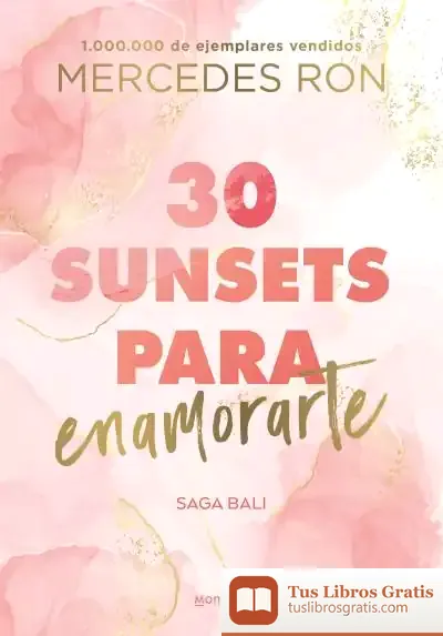 Descargar 30 Sunsets Para Enamorarte (Bali 1)