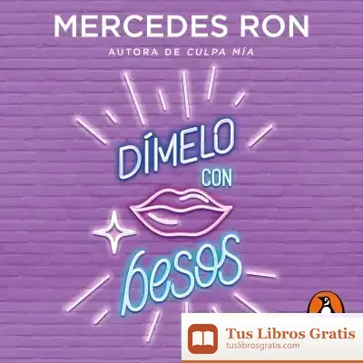 Descargar Dímelo Con Besos (Dímelo 3)