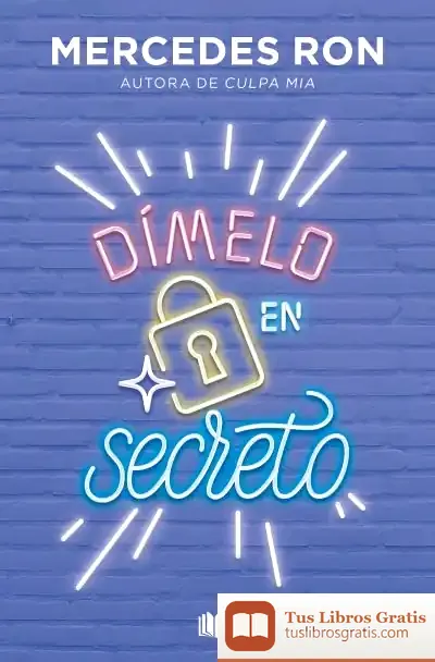 Descargar Dímelo En Secreto (Dímelo 2)