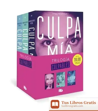 Descargar Trilogía Culpables (Pack Con: Culpa Mía | Culpa Tuya | Culpa Nuestra)