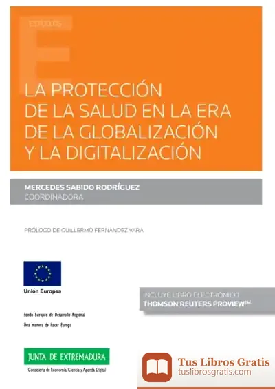 Descargar Proteccion De La Salud En La Era De La Globalizacion Y La D