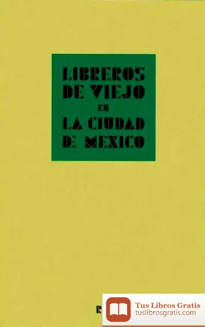 Descargar Libreros De Viejo En La Ciudad De México