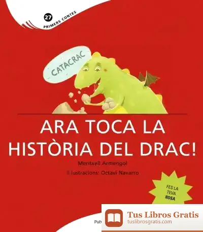 Descargar Catacrac. Ara Toca La Història Del Drac!