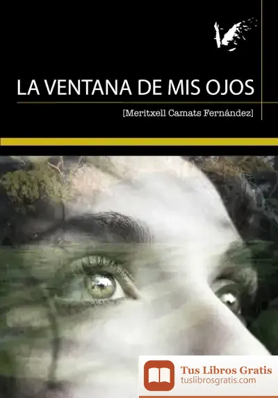 Descargar La Ventana De Mis Ojos