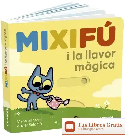 Descargar Mixifú I La Llavor Màgica de Meritxell Martí